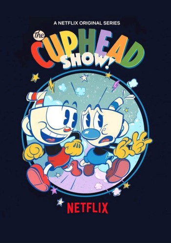 Anh Em Cuphead (The Cuphead Show!) [2022]