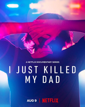 Bi Kịch Giết Cha Của Gia Đình Templet (I Just Killed My Dad) [2022]