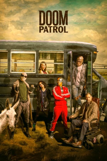 Biệt Đội Diệt Vong (Phần 1) (Doom Patrol (Season 1)) [2019]