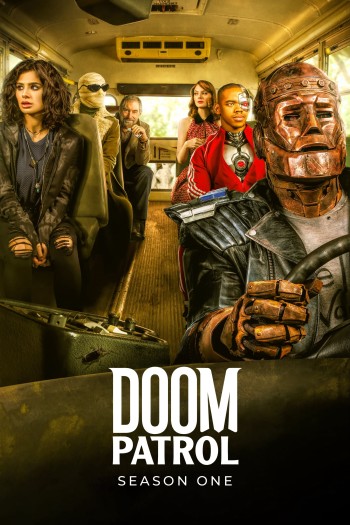 Biệt Đội Diệt Vong (Phần 1) (Doom Patrol (Season 1)) [2019]