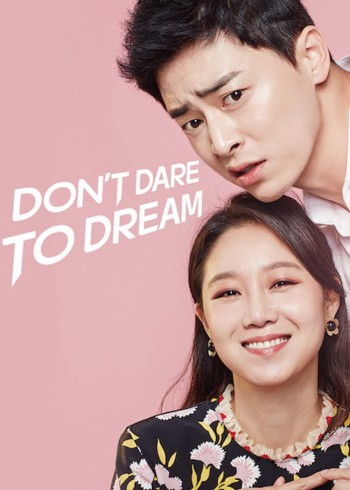 Bộ đôi đài truyền hình (Don't Dare to Dream) [2016]