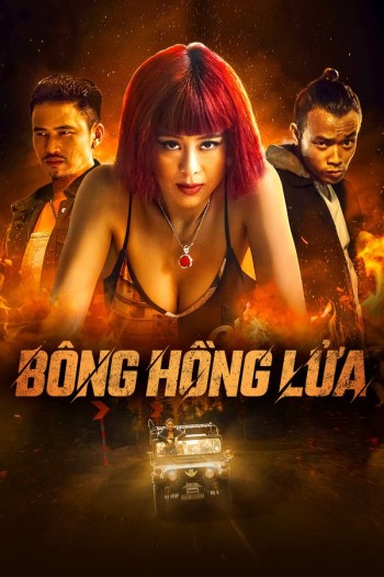 Bông Hồng Lửa (A Phoenix From The Ashes) [2021]