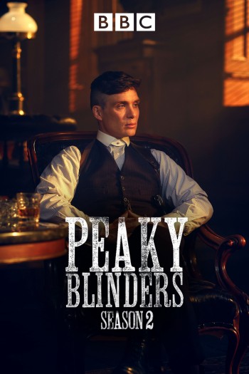 Bóng Ma Anh Quốc (Phần 2) (Peaky Blinders (Season 2)) [2014]