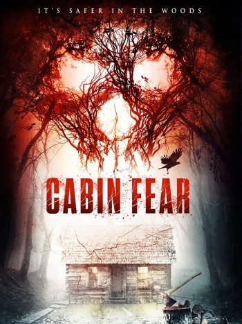Cabin Sợ Hãi (Cabin Fear) [2015]