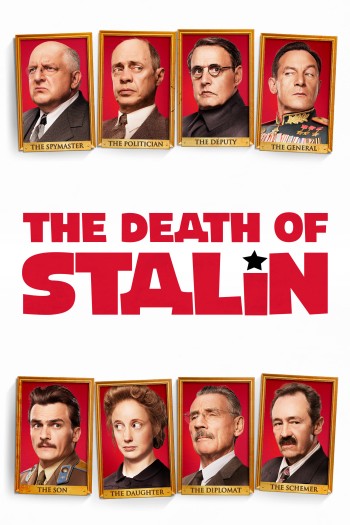 Cái Chết Của Stalin (The Death of Stalin) [2017]