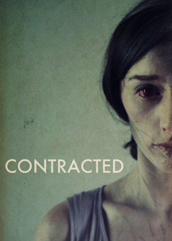 Căn Bệnh Quái Ác (Contracted) [2013]