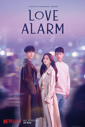 Cảnh Báo Tình Yêu (Phần 1) (Love Alarm (Season 1)) [2019]