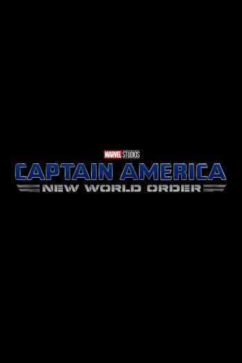 Captain America: Trật Tự Thế Giới Mới (Captain America: New World Order) [2024]
