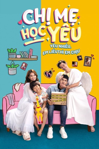 Chị Mẹ Học Yêu (Phần 1) (Honey We Need To Talk (Season 1)) [2021]