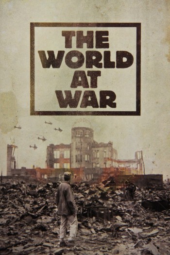 Chiến Tranh Thế Giới (The World at War) [1973]