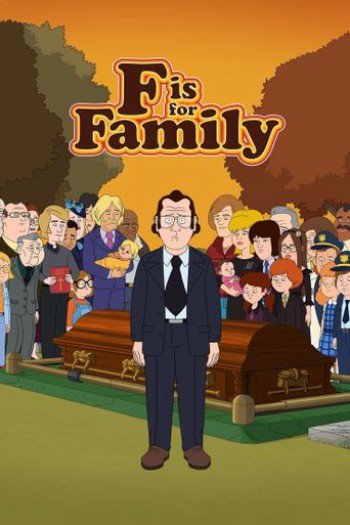 Chuyện Gia Đình (Phần 5) (F Is For Family (Season 5)) [2021]