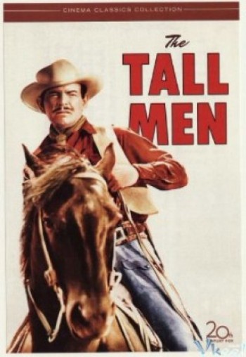 Chuyển Giao (The Tall Men) [1955]