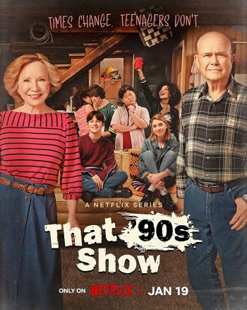 Chuyện Thập Niên 1990 (That '90s Show) [2023]