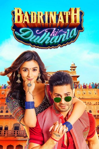 Cô Dâu Của Badrinath (Badrinath Ki Dulhania) [2017]