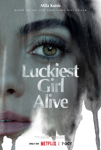 Cô gái may mắn nhất (Luckiest Girl Alive) [2022]