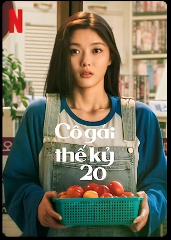 Cô Gái Thế Kỷ 20 (20th Century Girl) [2022]