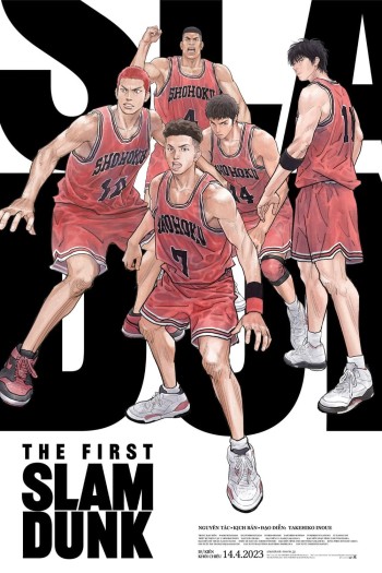 Cú Úp Rổ Đầu Tiên (THE FIRST SLAM DUNK) [2022]