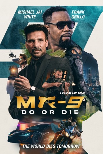 Đặc Vụ Sống Còn (MR-9: Do or Die) [2023]