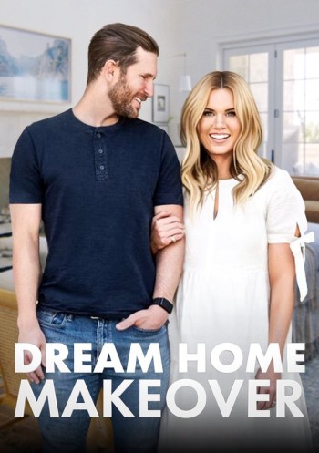 Đại Tu Ngôi Nhà Mơ Ứớc (Phần 3) (Dream Home Makeover (Season 3)) [2022]