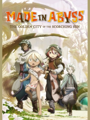 Đến Từ Abyss: Ngày Không Tắt Nắng Ở Làng Hoàng Kim (Made In Abyss: The Golden City Of The Scorching Sun) [2022]