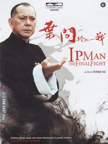 Diệp Vấn: Trận Chiến Cuối Cùng (Ip Man: The Final Fight) [2013]