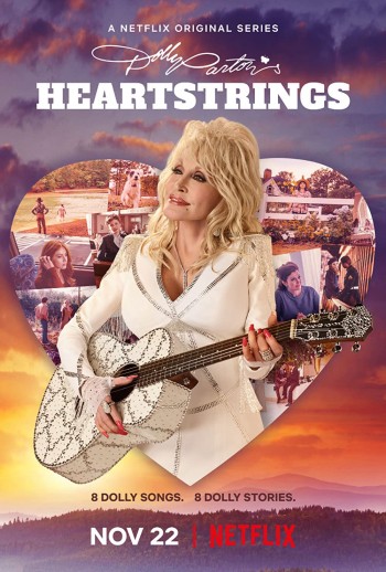 Dolly Parton: Thanh âm từ trái tim (Dolly Parton's Heartstrings) [2019]