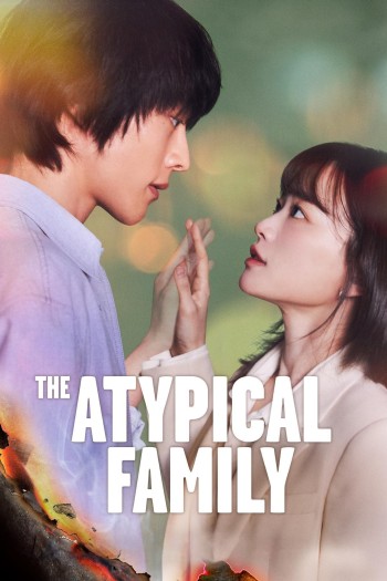 Dù Tôi Không Phải Người Hùng (The Atypical Family) [2024]