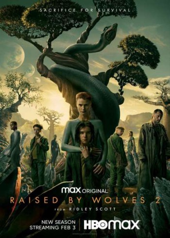 Được Nuôi Bởi Người Sói (Phần 2) (Raised By Wolves (Season 2)) [2022]