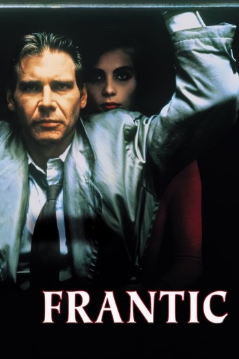 Frantic (Frantic) [1988]