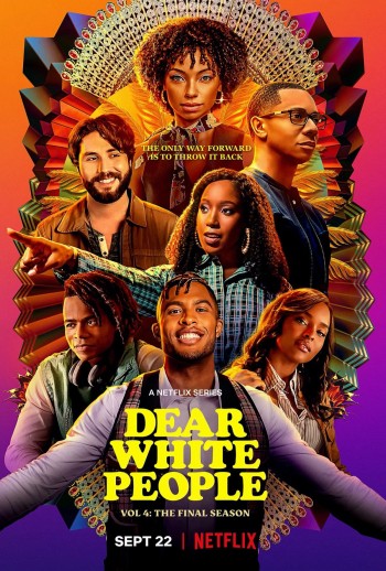 Gửi Người Da Trắng (Phần 4) (Dear White People (Season 4)) [2021]