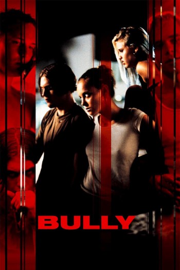 Hung Bạo (Bully) [2001]