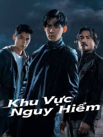 Khu Vực Nguy Hiểm (Danger Zone) [2021]