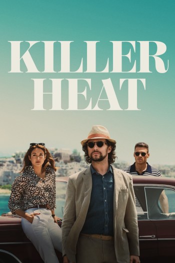 Killer Heat (Killer Heat) [2024]