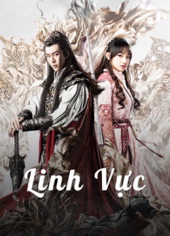 Linh Vực (The World Of Fantasy) [2021]