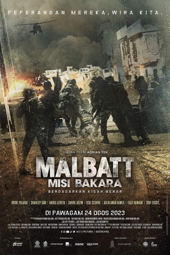 Malbatt: Sứ Mệnh Bakara (Malbatt: Misi Bakara) [2023]