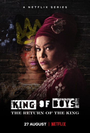 Mặt trái của quyền lực: Nhà vua tái xuất (King of Boys: The Return of the King) [2021]