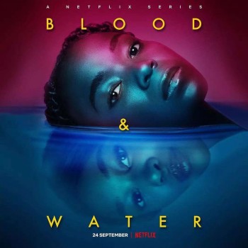 Máu Và Nước (Phần 3) (Blood & Water (Season 3)) [2022]