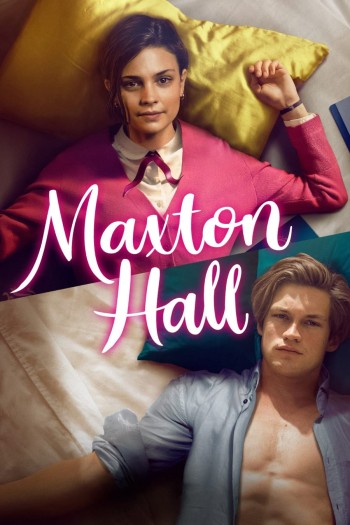 Maxton Hall: Thế Giới Giữa Chúng Ta (Maxton Hall: The World Between Us) [2024]
