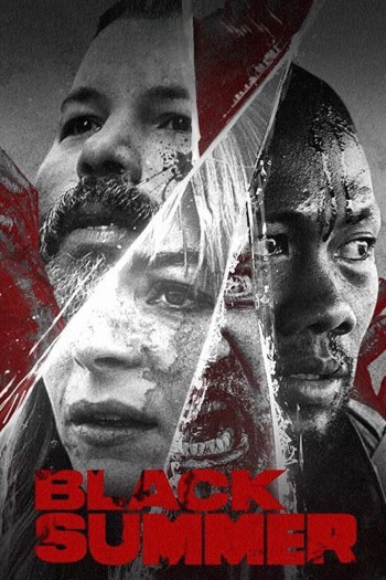 Mùa Hè Đen (Phần 1) (Black Summer (Season 1)) [2019]