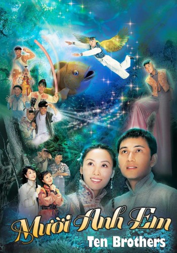 Mười Anh Em (十兄弟) [2005]