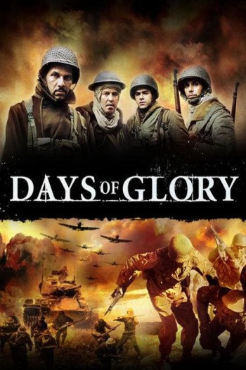 Ngày Huy Hoàng (Days of Glory) [2006]