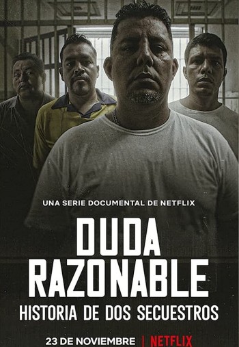 Nghi Ngờ Hợp Lý: Câu Chuyện Về Hai Vụ Bắt Cóc (Reasonable Doubt: A Tale Of Two Kidnappings) [2021]