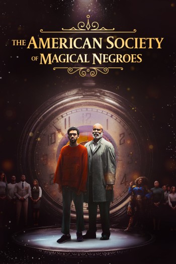 Người Da Đen Phép Thuật (The American Society of Magical Negroes) [2024]