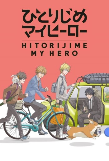 Người Hùng Của Tôi (Hitorijime My Hero) [2017]