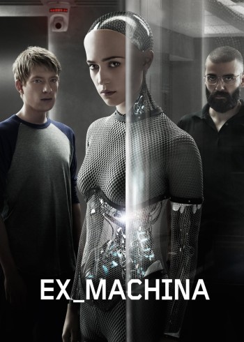 Người Máy Trỗi Dậy (Ex Machina) [2014]