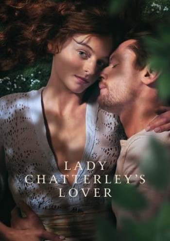 Người Tình Của Phu Nhân Chatterley (Lady Chatterley's Lover) [2022]