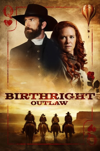 Quyền Ngoài Vòng Pháp Luật (Birthright Outlaw) [2023]