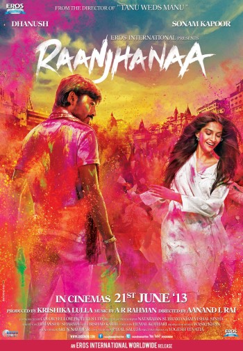 Sự Thật Nghiệt Ngã (Raanjhanaa) [2013]