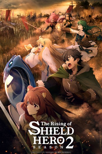 Sự Trỗi Dậy Của Khiên Hiệp Sĩ (Phần 2) (The Rising Of The Shield Hero (Season 2)) [2022]