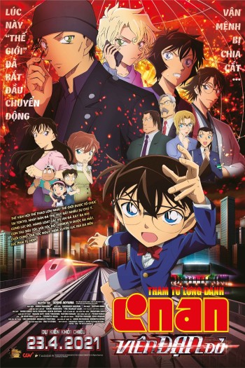 Thám Tử Lừng Danh Conan 24: Viên Đạn Đỏ (Detective Conan: The Scarlet Bullet) [2021]